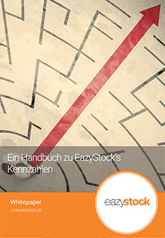 Ein Handbuch zu EazyStock's Kennzahlen Ein Handbuch zu EazyStock's Kennzahlen